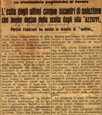 Esito degli ultimi cinque incontri di selezione